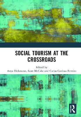 Social Tourism at the Crossroads by Anya Diekmann