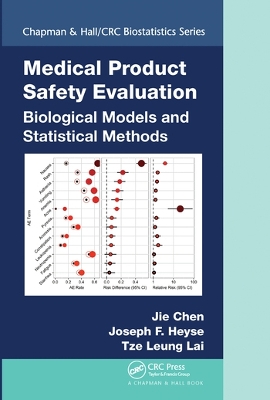 Medical Product Safety Evaluation: Biological Models and Statistical Methods book