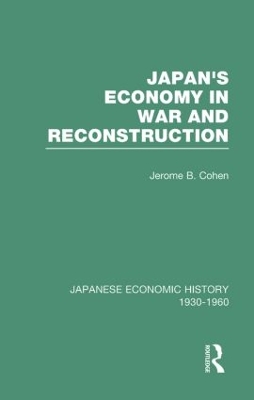 Japanese Economic History 1930-1960 book