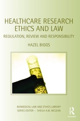 Healthcare Research Ethics and Law book