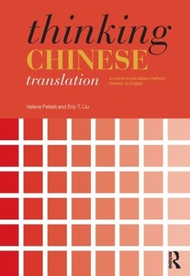 Thinking Chinese Translation by Valerie Pellatt