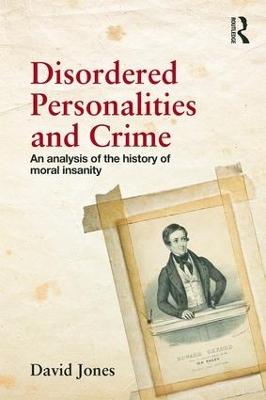 Disordered Personalities and Crime book