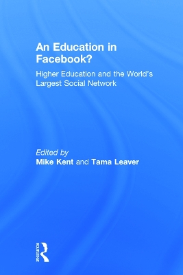 Education in Facebook? by Mike Kent
