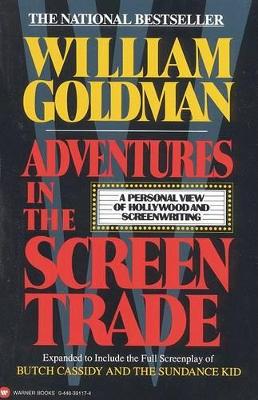 Adventures in the Screen Trade book