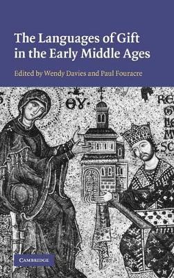 Languages of Gift in the Early Middle Ages book