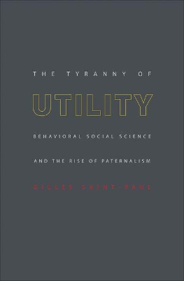 Tyranny of Utility book