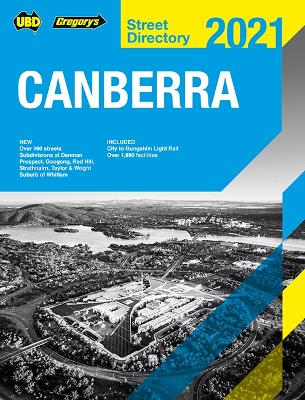 Canberra Capital Country & Snowy Mountains Street Directory 2021 25th ed book