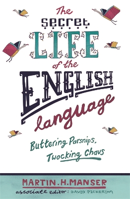 Secret Life of the English Language book