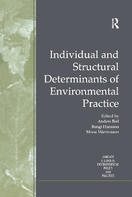 Individual and Structural Determinants of Environmental Practice by Bengt Hansson