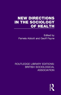 New Directions in the Sociology of Health book