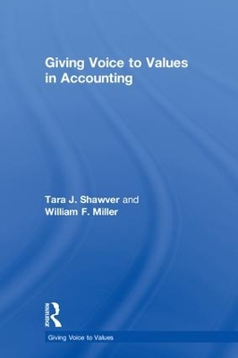 Giving Voice to Values in Accounting by Tara Shawver