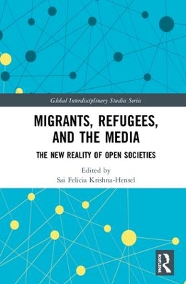 Migrants, Refugees and the Media book