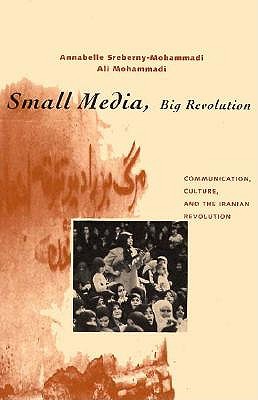 Small Media, Big Revolution book