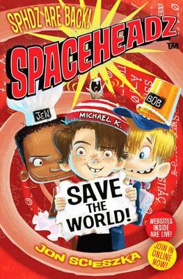 Spaceheadz Save the World book