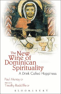 New Wine of Dominican Spirituality book