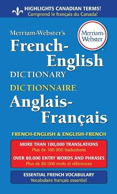 Merriam Webster's French-English Dictionary book