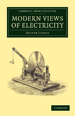 Modern Views of Electricity book