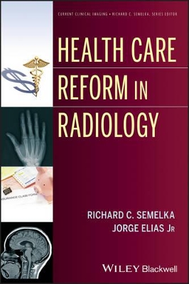 Health Care Reform in Radiology book