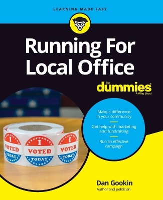 Running For Local Office For Dummies book