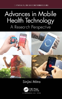 Advances in Mobile Health Technology: A Research Perspective book