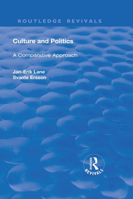 Culture and Politics: A Comparative Approach by Lane Jan-Erik