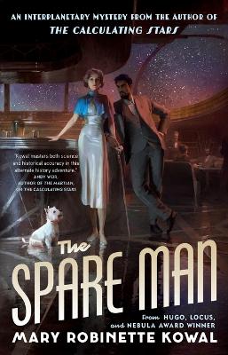 The Spare Man by Mary Robinette Kowal