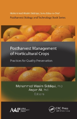 Postharvest Management of Horticultural Crops: Practices for Quality Preservation by Mohammed Wasim Siddiqui