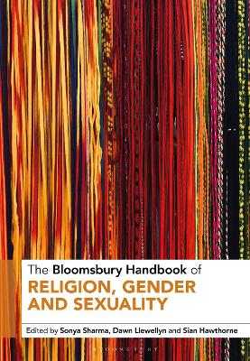 The Bloomsbury Handbook of Religion, Gender and Sexuality book