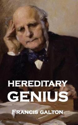 Hereditary Genius by Francis Galton