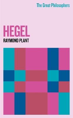The Great Philosophers: Hegel book