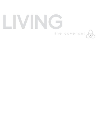 Covenant Bible Study: Living Participant Guide book