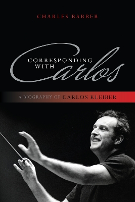 Corresponding with Carlos by Charles Barber