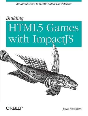 Intro to Multi-Platform HTML5 Game Development book