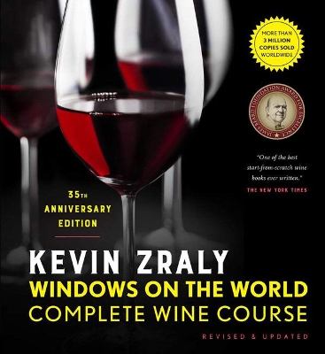 Kevin Zraly Windows on the World Complete Wine Course: Revised & Updated / 35th Edition by Kevin Zraly