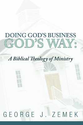 Doing God's Business God's Way book