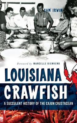 Louisiana Crawfish by Sam Irwin