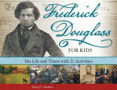 Frederick Douglass for Kids book