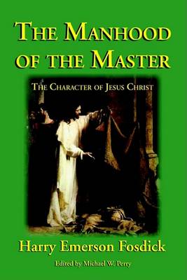 Manhood of the Master book