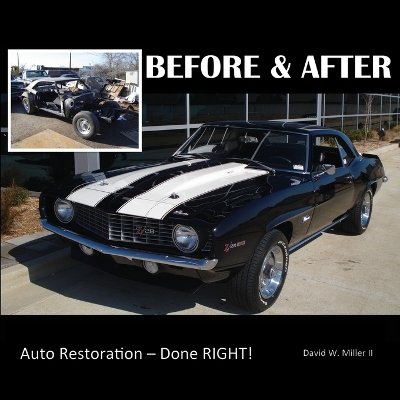 Before & After - Auto Restoration - Done Right! book