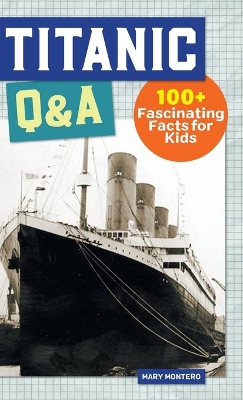 Titanic Q&A book