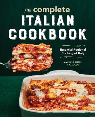 The Complete Italian Cookbook book