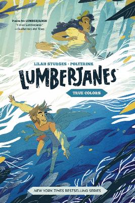 Lumberjanes Original Graphic Novel: True Colors book