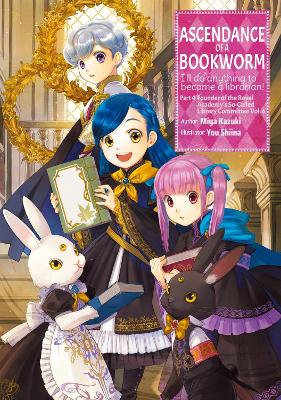 Ascendance of a Bookworm: Part 4 Volume 6 (Light Novel) book