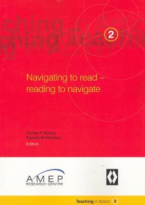 Navigating to Read - Reading to Navigate book