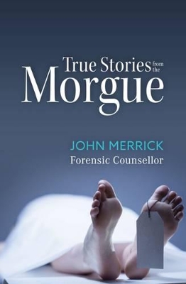 True Stories from the Morgue book