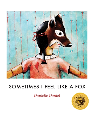 Sometimes I Feel Like a Fox book