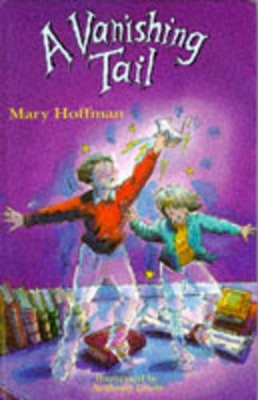 A Vanishing Tail by Mary Hoffman