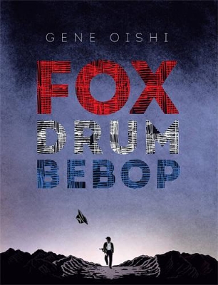 Gene Oishi - Fox Drum Bebop book