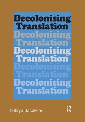 Decolonizing Translation book