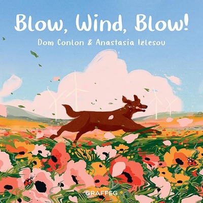 Blow, Wind, Blow! book